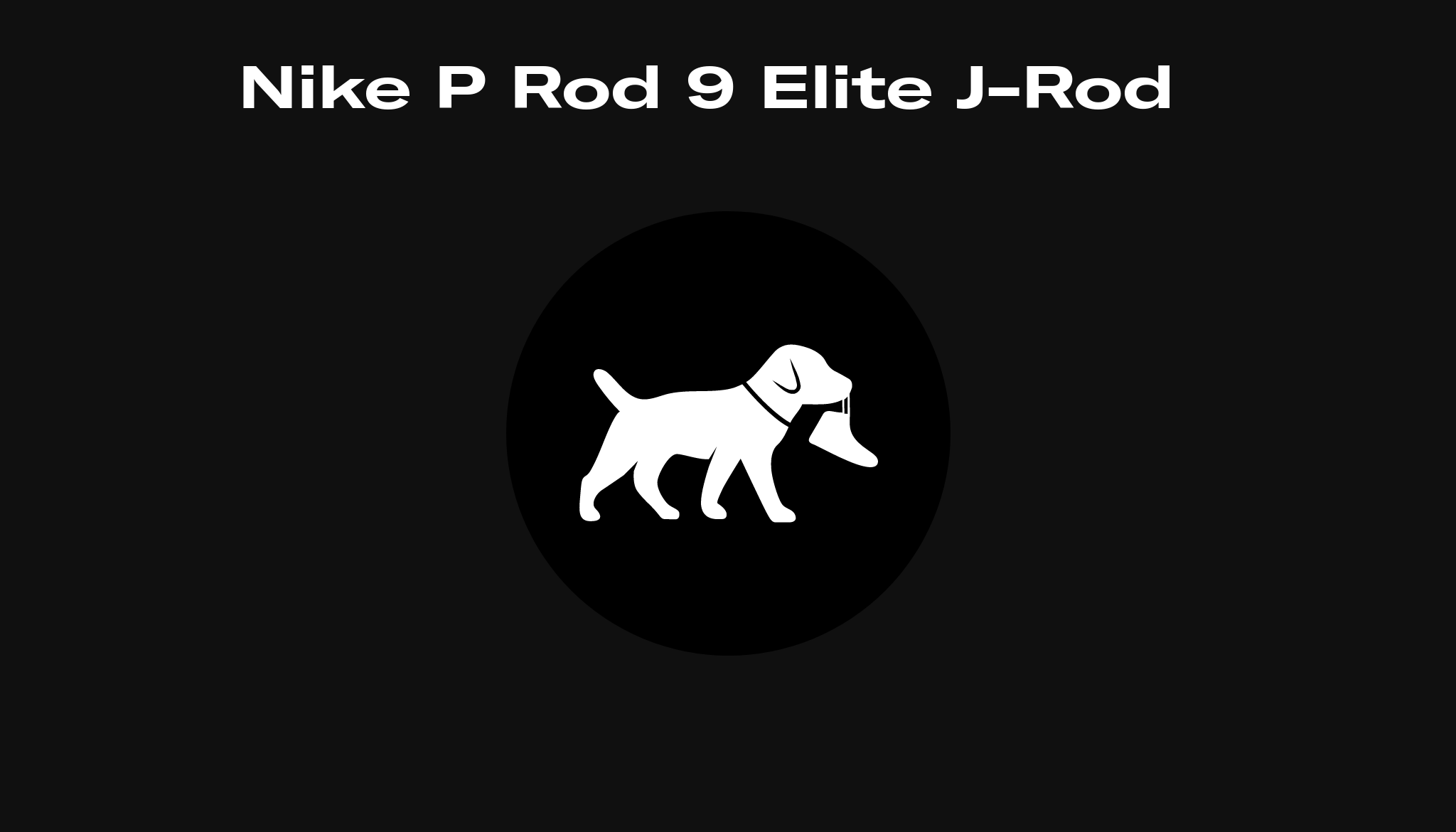Nike P Rod 9 Elite JRod, Raffles and Release Date Sole Retriever